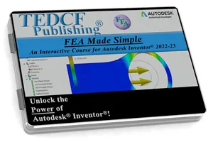 Inventor 2022: FEA Made Simple