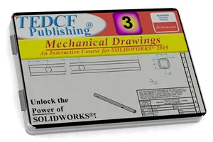 SolidWorks 2019: Mechanical Drawings