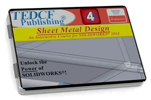 SolidWorks 2014: Sheet Metal Design